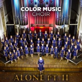 Color Music Choir - Alone, Pt. II