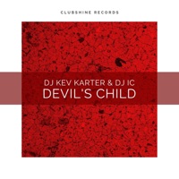 Devil's Child - Single - DJ Kev Karter & DJ IC