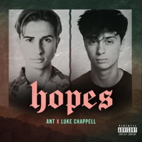 Hopes (feat. Luke Chappell) - Single - ANT Mifsud