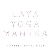 Laya Yoga Mantra artwork