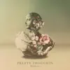 Stream & download Pretty Thoughts (FKJ Remix) - Single