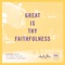 Great Is Thy Faithfulness (Live At The Gospel Coalition 2018 Women's Conference) - Single