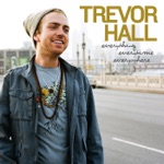 Trevor Hall - The Mountain