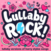 Lullaby Versions of Harry Styles Songs - Lullaby Rock!