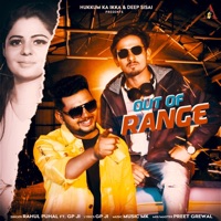 Out of Range (feat. Gp Ji) - Single - Rahul Puhal