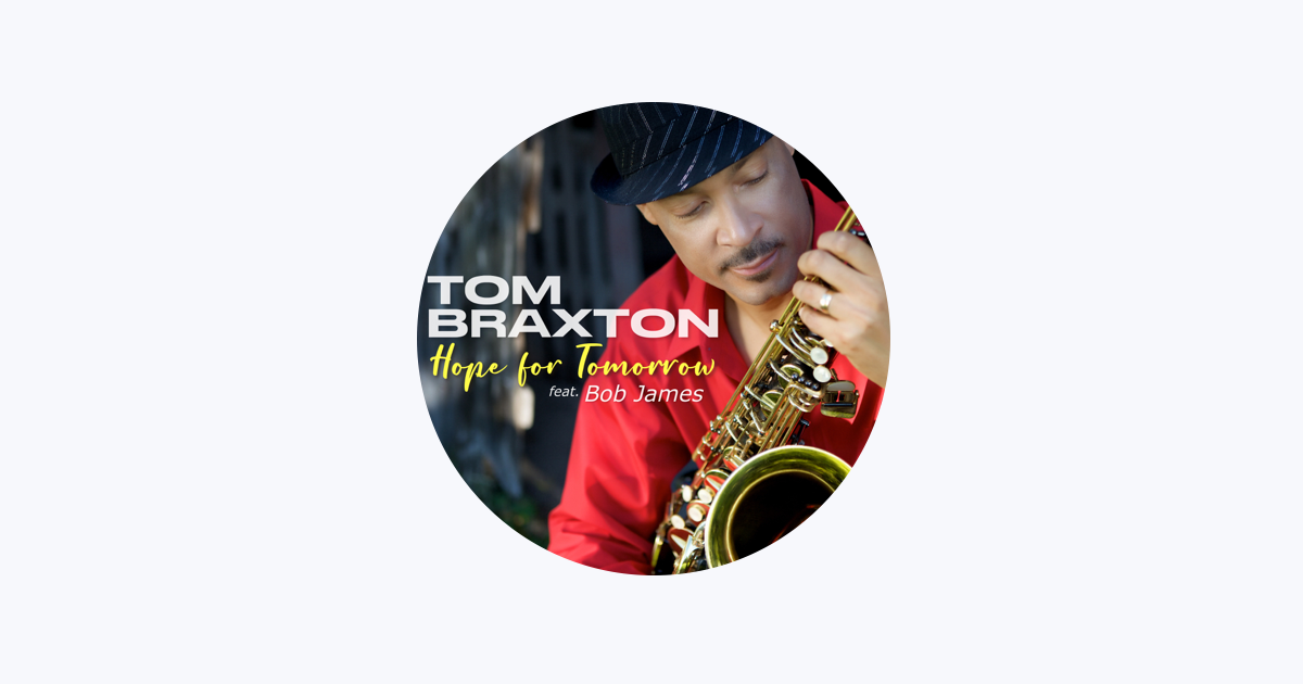 Tom Braxton - Apple Music