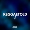 ReggaetOLD 2 (feat. DJ Treeko) - Kevo DJ lyrics