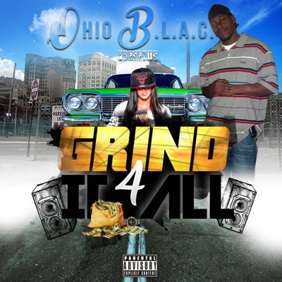 Grind 4 It All