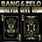 Never Give Up (feat. Heritage) - BANG YONGGUK & Zelo lyrics