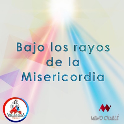 Bajo Los Rayos de la Misericordia - Single