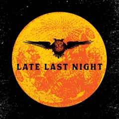 Late Last Night - Single