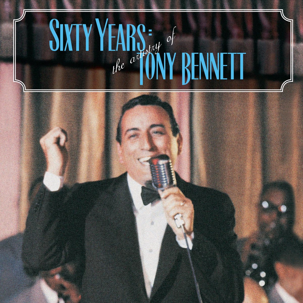 ‎Sixty Years The Artistry of Tony Album by Tony