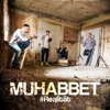 Realität - Muhabbet