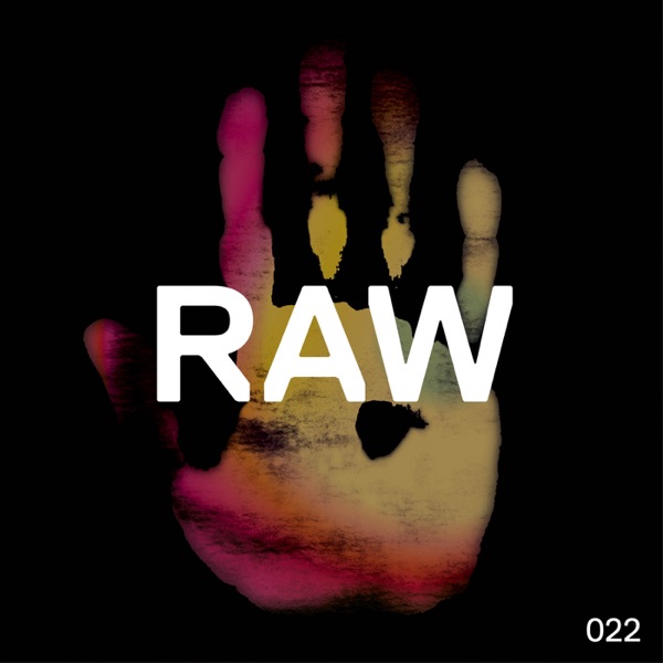 Raw 022 - Single