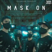 Mask On (feat. Karma, Rashmeet Kaur & Yunan) artwork