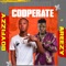 Cooperate (feat. Areezy) - BoyFizzy lyrics