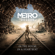 In the House In a Heartbeat (Remix) - Metro Exodus