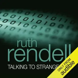 Talking to Strange Men (Unabridged)