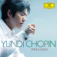 Yundi Li - Chopin: Preludes artwork