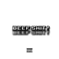 Beef Shit! - Single - Flexey