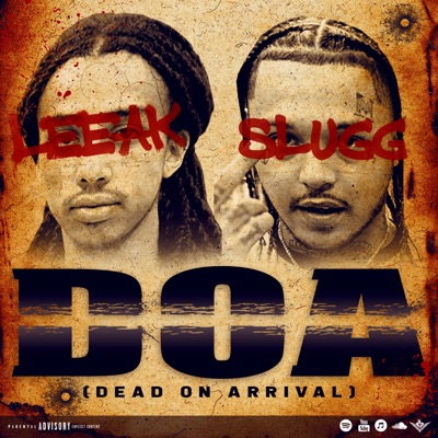 D.O.A (feat. lil slugg) - Single