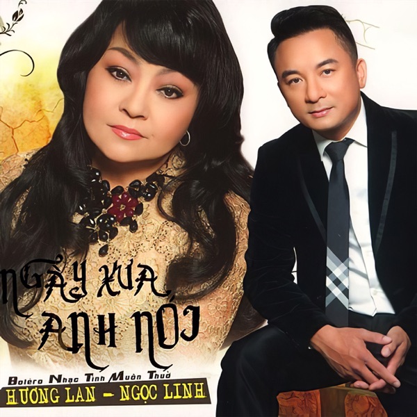 Ngày Xưa Anh Nói (Tác Giả và Tuyệt Phẩm 6)