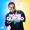 El Chuape - No Me Quiero Apia