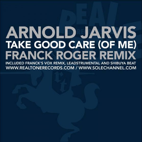 Take Good Care (feat. Arnold Jarvis) - Single