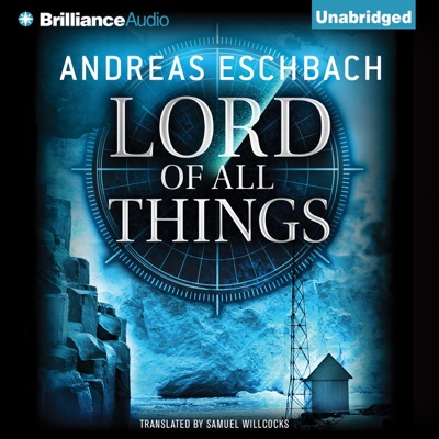 Lord of All Things (Unabridged)