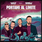 Portami al limite (feat. Gemelli Diversi) artwork