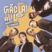 Gác Lại Âu Lo (feat. Miu Lê) artwork