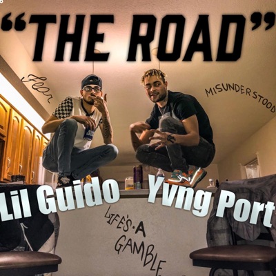 The Road (feat. Lil Guido) - Single
