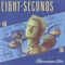 Sincere - Eight Seconds lyrics