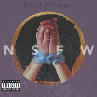 N.S.F.W. - Single - Broke the MC