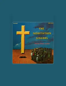 Dengarkan The Meditation Singers, tonton video musik, baca bio, lihat tanggal tur & lainnya!