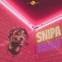 Bandit - Single - Snipa