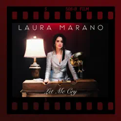 Let Me Cry - Single - Laura Marano Let Me Cry - Single - Laura Marano