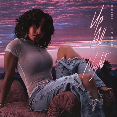Up All Night (feat. Sy Ari Da Kid) - Single