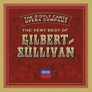 Gilbert & Sullivan: Operetta Highlights
