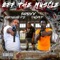 Off the Muscle (feat. Murdagang Pb & Ducky P) - 501maxx lyrics