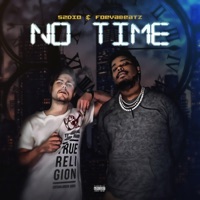 No Time - Single - Foevabeatz & S2DIO