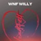 I Will - Wnf Willy lyrics