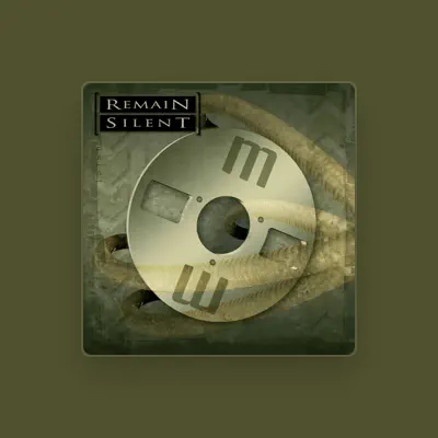 Listen to Remain Silent, watch music videos, read bio, see tour dates & more!