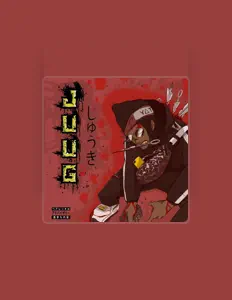 聆聽 Juughou$e JAY、觀看音樂影片、閱讀小傳、查看巡演日期等！