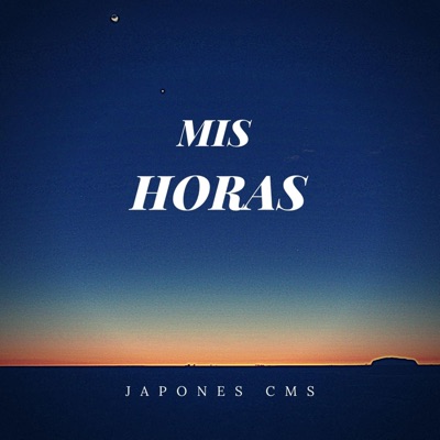 Mis Horas (feat. Fino, Mad One & Askoman) - Single