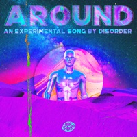 Around - Single - DISORDER