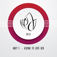 Asking to Love Her - Single - Aney F.