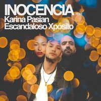 Inocencia (feat. Escandaloso Xpósito & Karina Pasian) - Single - Vic Mirallas