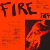 Two Feet - Fire