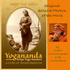 Yogananda and the Kriya Yoga Masters (Original Motion Picture Soundtrack) [Soundtrack] - Swami Nirvanananda